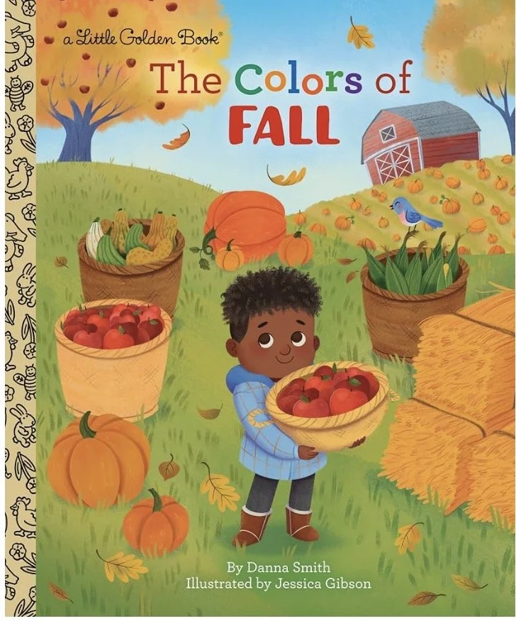 The Colors of Fall (Little Golden Book) by Danna Smith