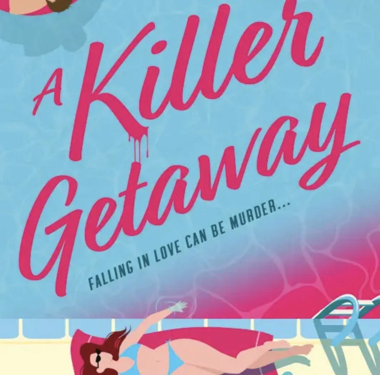 A Killer Getaway by Sienna Sharpe