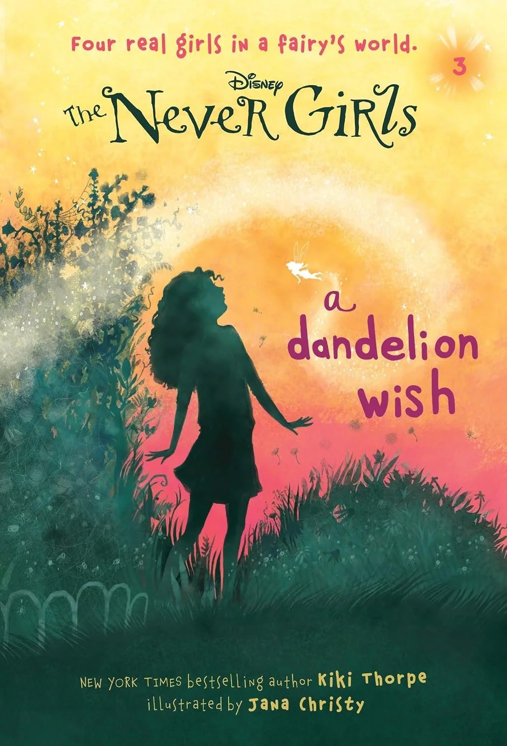 The Never Girls: A Dandelion Wish (Book 3)