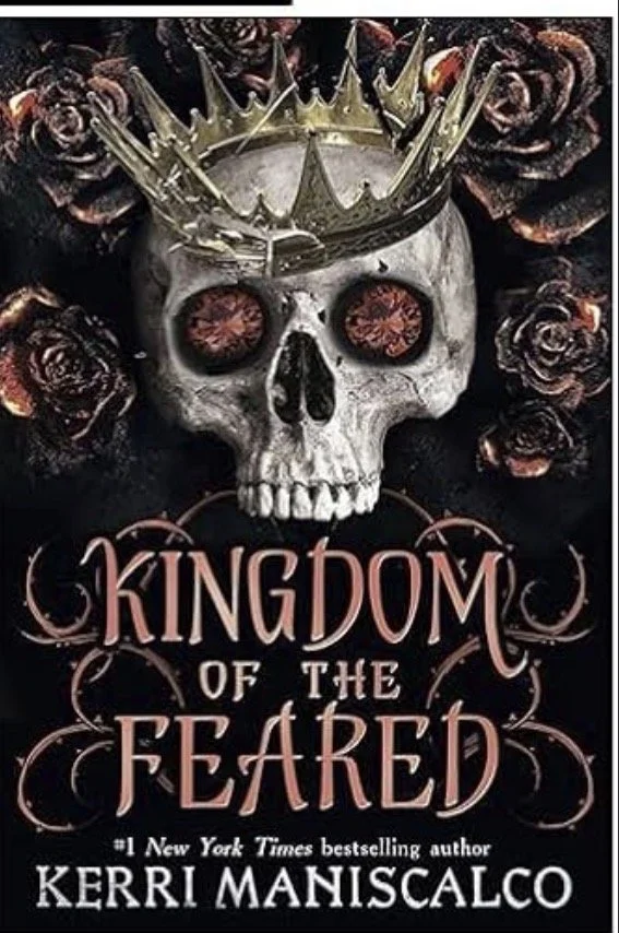 Kingdom of the Feared by Kerri Maniscalco