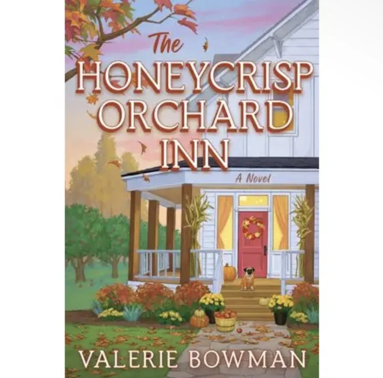 Honeycrisp Orchard Inn, the : Valerie Bowman