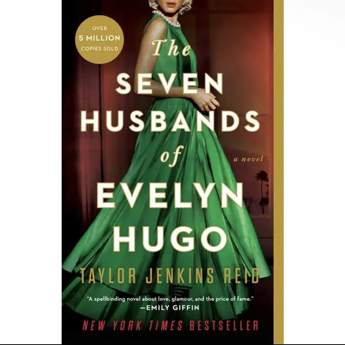 The Seven Husbands of Evelyn Hugo by Taylor Jenkins Reid