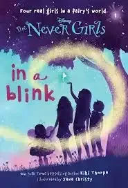 The Never Girls: In a Blink (Book 1)