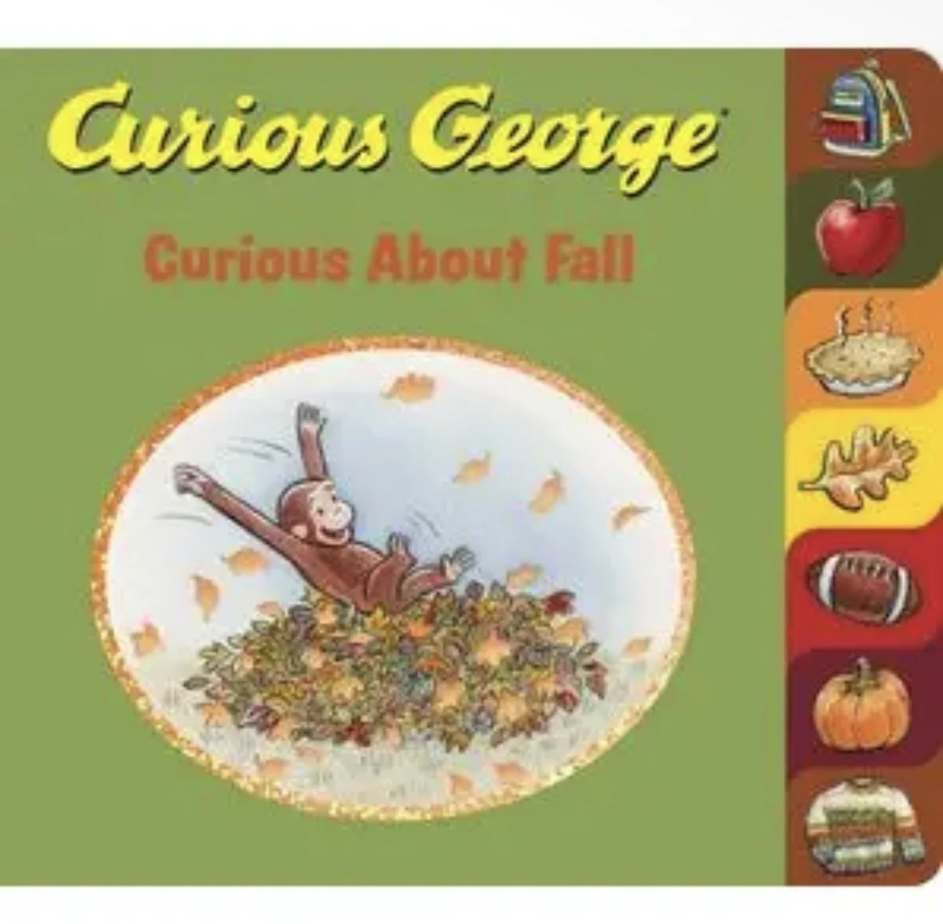 Curious George Curious About Fall Tabbed Board Book