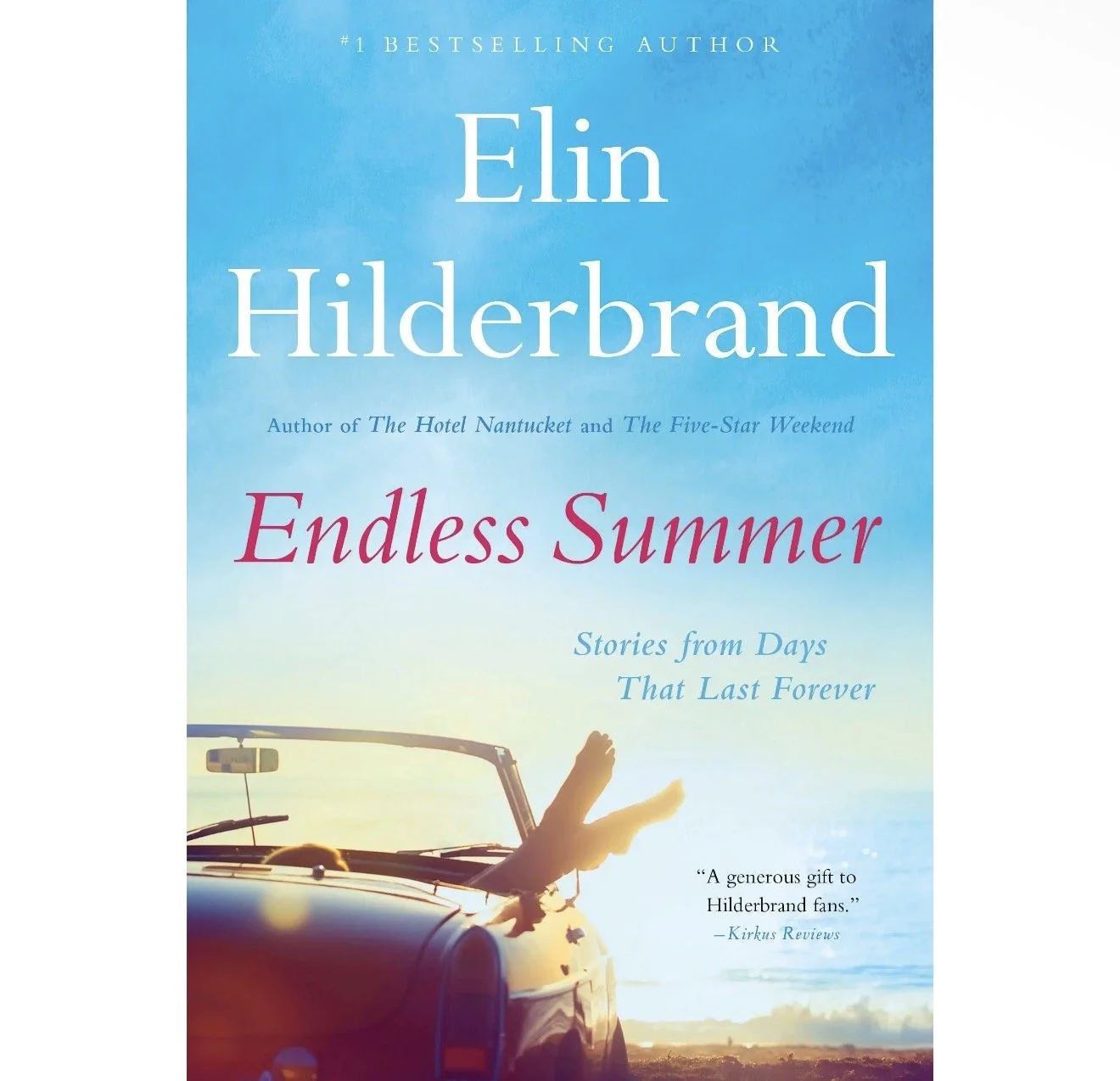 Endless Summer by Elin Hilderbrand