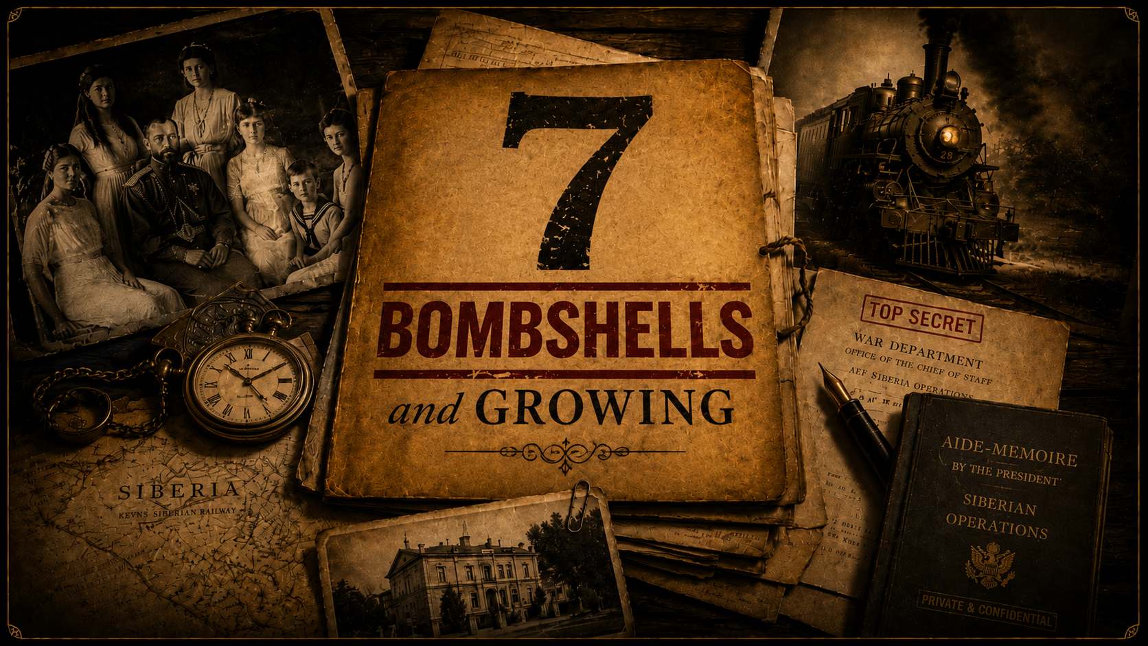 A vintage-themed collage featuring a large book titled "Bombsells and Growing," an old photograph of a family in early 20th-century clothing, a steam locomotive, an antique pocket watch, and war documents labeled "Top Secret" and "Aid-Memoire" related to Siberian operations.