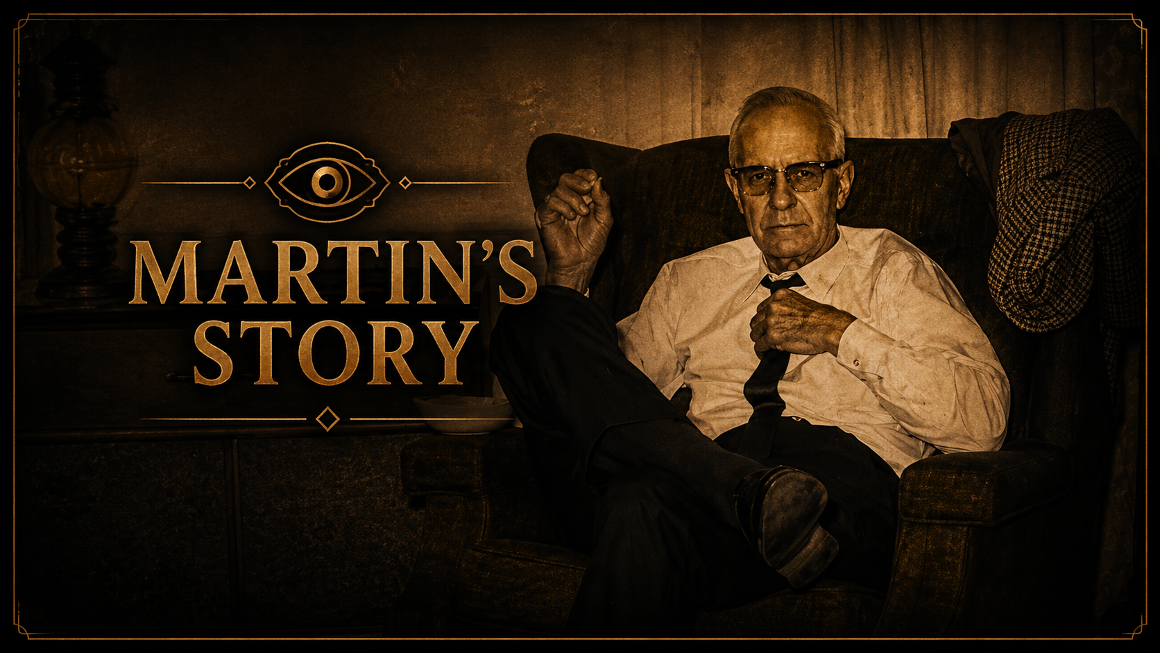 An elderly man wearing glasses, a white shirt, and a loosened tie, sitting in a vintage armchair in a dimly lit room with an outdated decor, with a thoughtful expression. The text on the left says "Martin's Story" with an eye graphic above it, indicating a documentary or story about him.