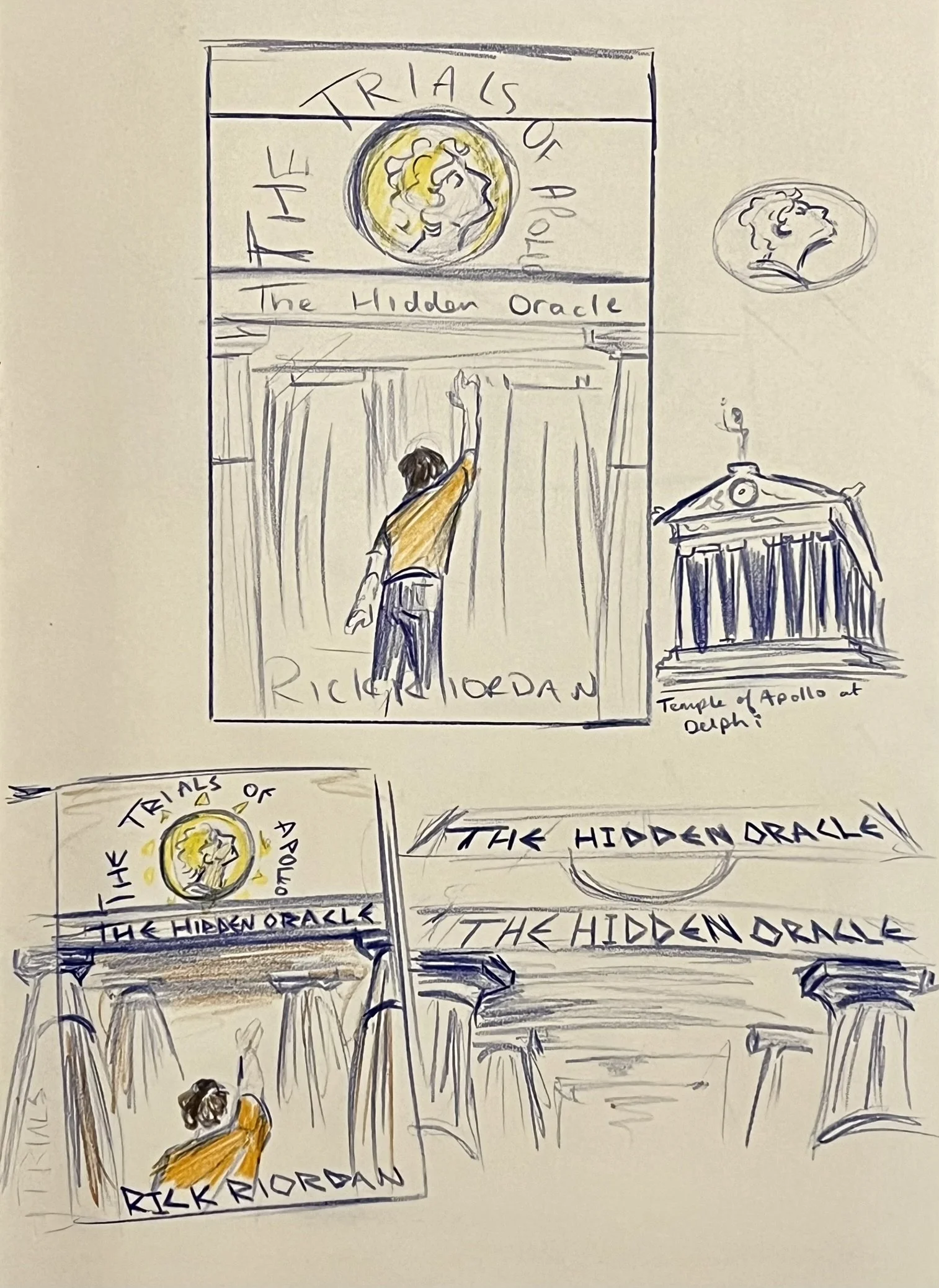 Sketch of a man pointing towards a sign that reads "The Hidden Oracle" and "Tales of Apollo." The background features a building resembling the Temple of Apollo at Delphi, with a small depiction of the temple on the right. The drawing includes text a