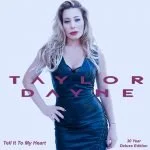 Tell It To My Heart - 30 Year Deluxe Edition (2018)
