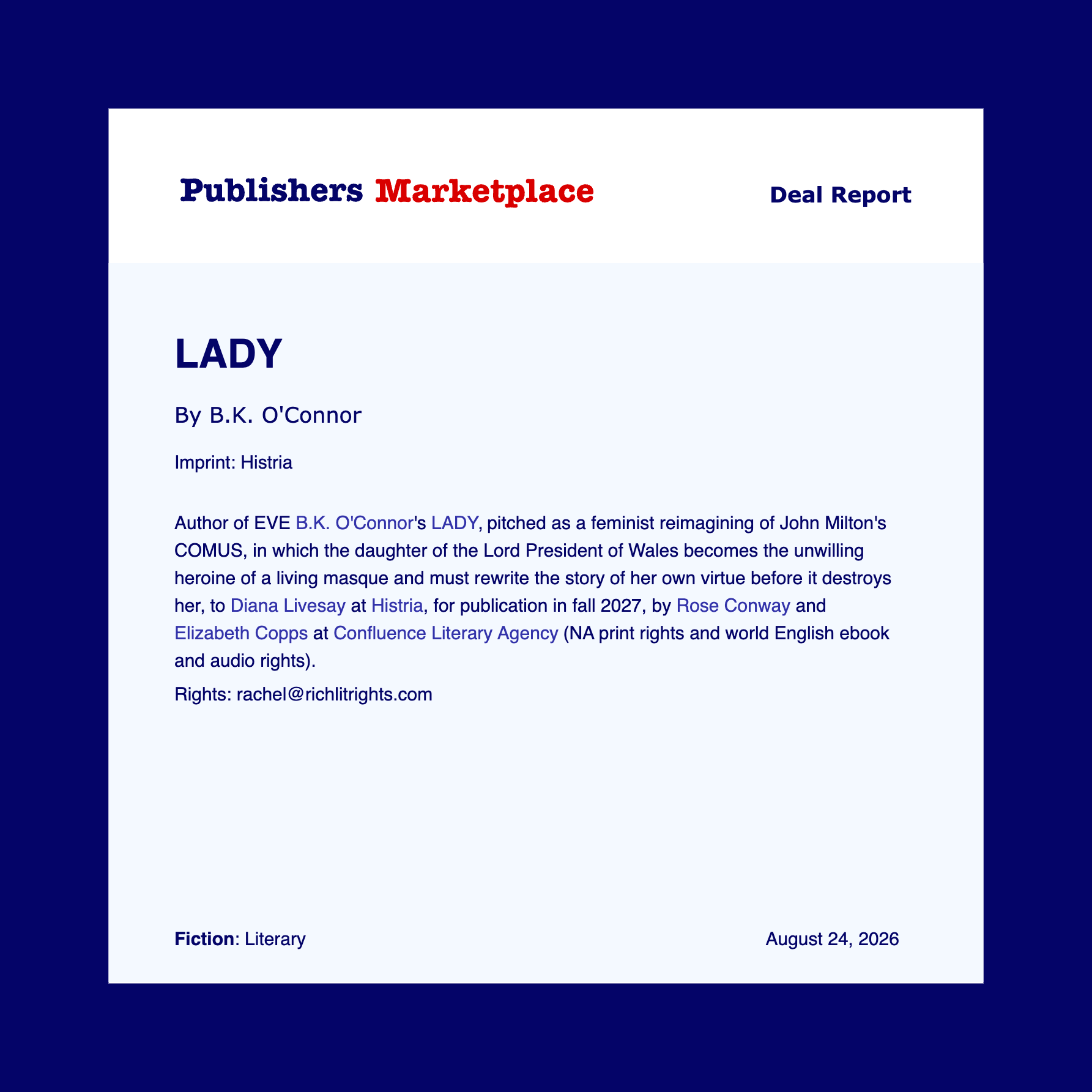 B.K. O'Connor's LADY coming fall 2027 with Histria Books