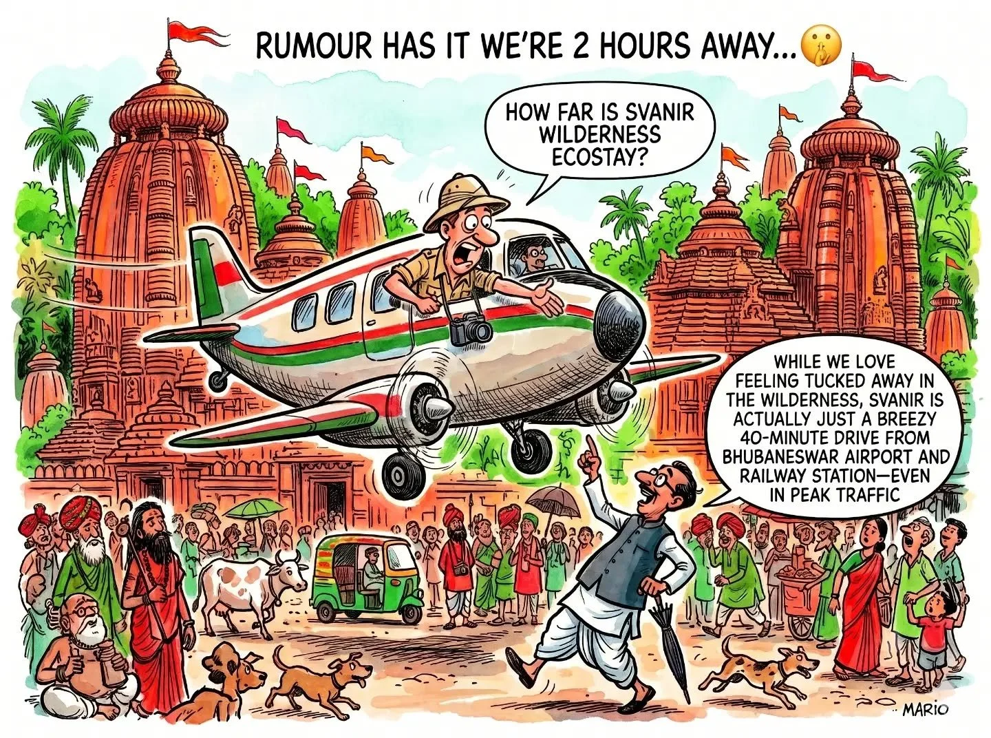 Rumor Has It We're 2 Hours Away... 🤫

Don't let your operators outdated maps fool you! 

While we love feeling tucked away in the wilderness, Svanir is actually just a breezy 40-minute drive from Bhubaneswar Airport and Railway Station&mdash;even in