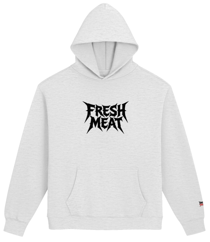 Gray hoodie with black text that says "FRESH MEAT" in a stylized, jagged font.