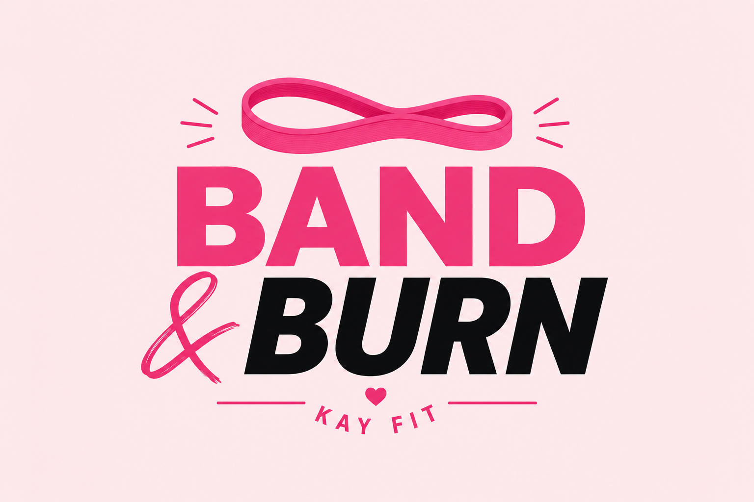 Band &amp; Burn Class