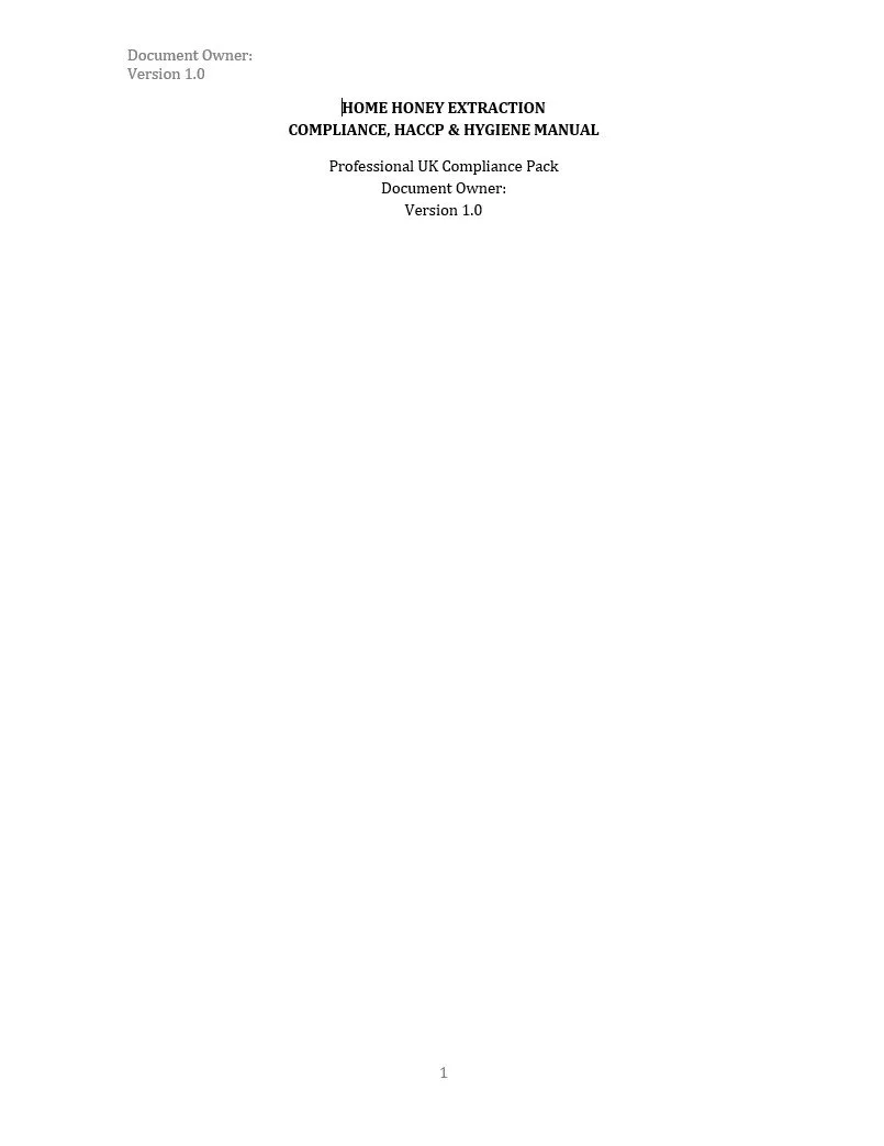 Honey Extraction Compliance Document