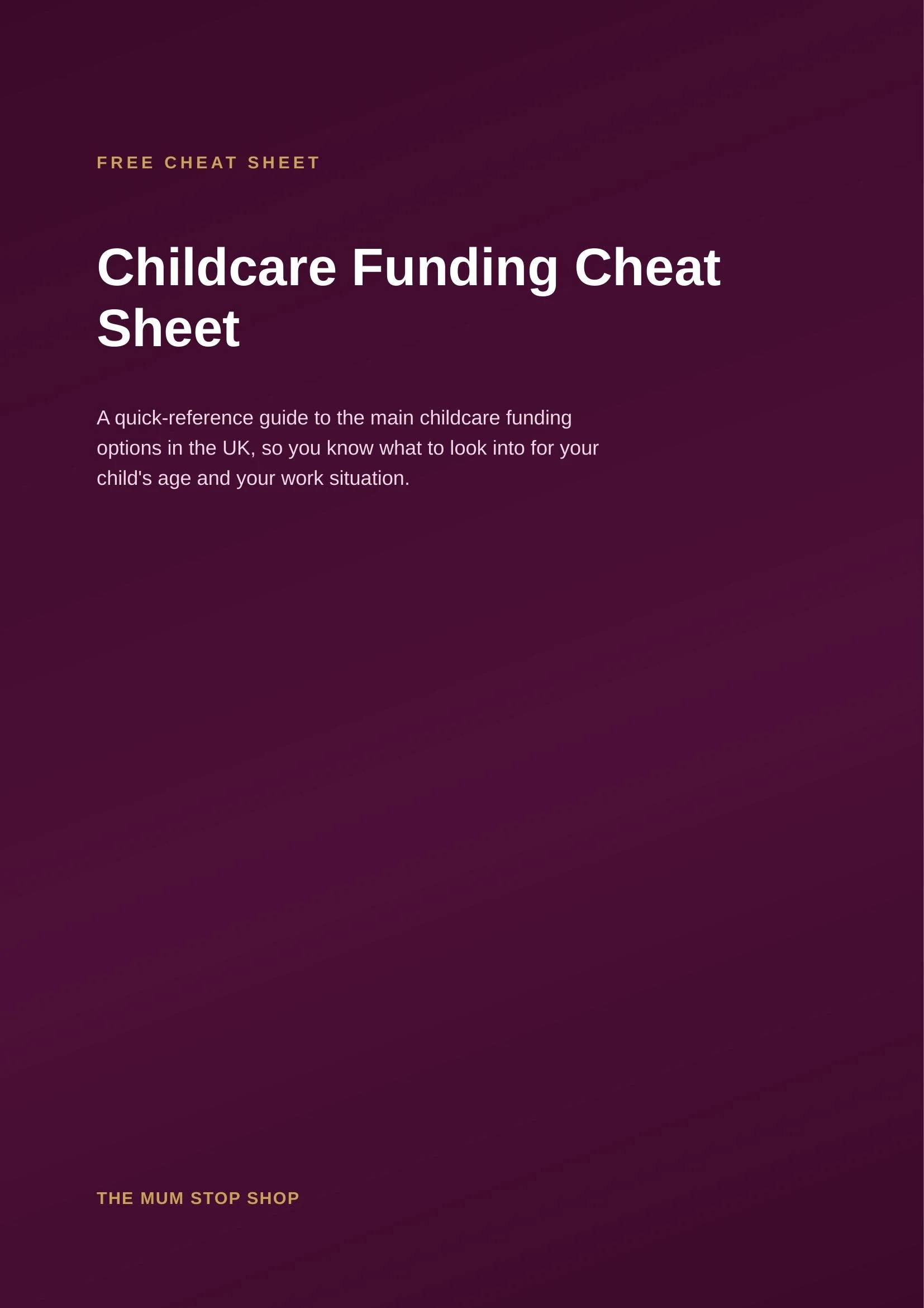 Childcare Funding Cheat Sheet