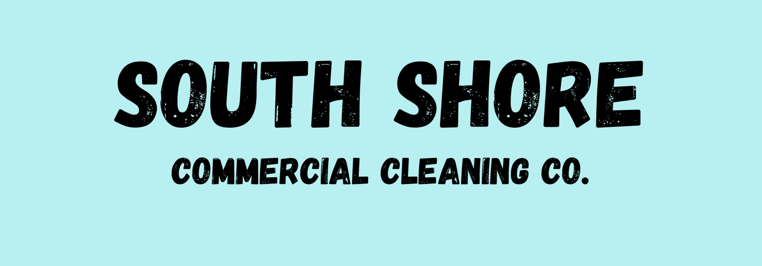 South Shore Local Commercial Cleaning