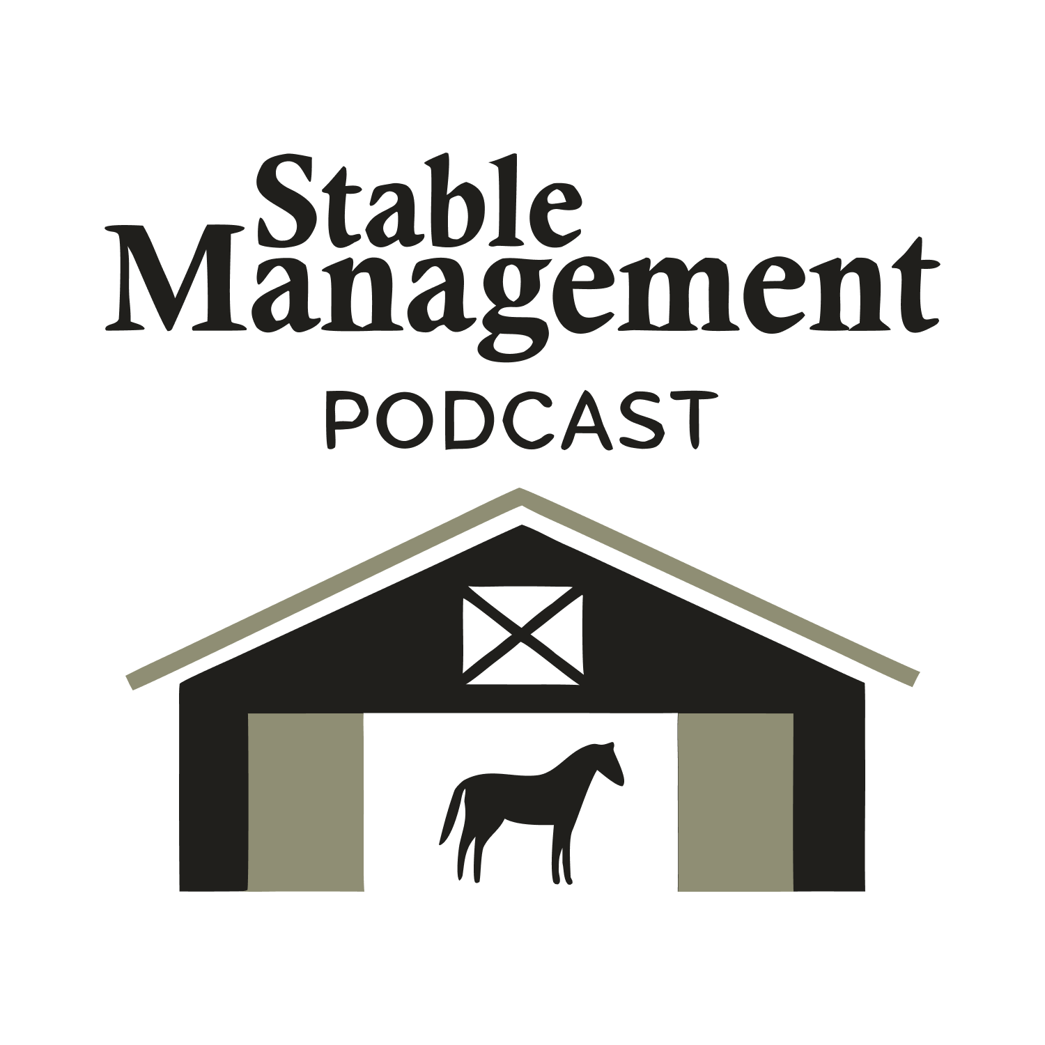 A graphic design featuring a barn silhouette with a horse inside, and the text 'Stable Management Podcast' above.