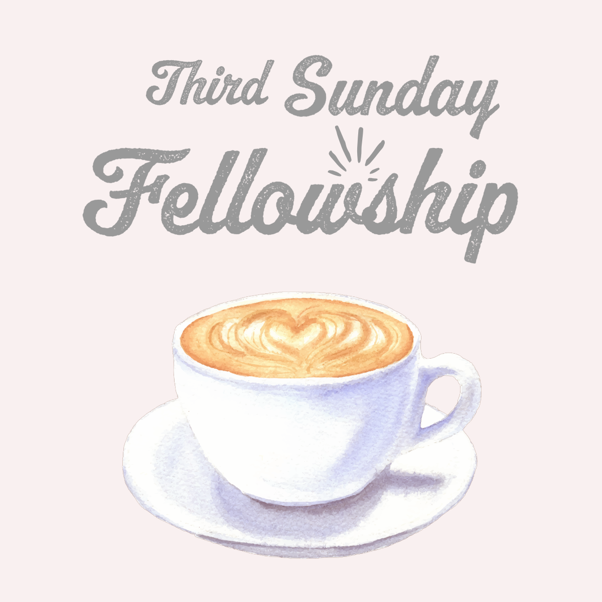Third Sunday Fellowship