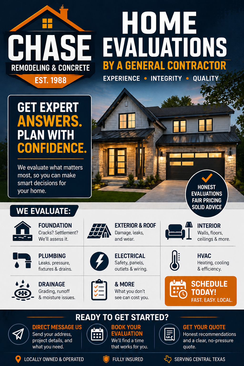 An advertisement for Chase Remodeling & Concrete featuring a modern house. Text highlights home evaluations by a general contractor, emphasizing experience, integrity, and quality. The ad lists evaluation services including foundation, exterior and roof, interior, plumbing, electrical, HVAC, and more. It encourages scheduling today and provides contact options like messaging, booking evaluations, and quotes. The ad mentions the company is locally owned and operated, fully insured, and serving Central Texas.