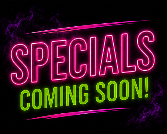 Bright neon sign reads 'SPECIALS COMING SOON!' with pink and green colors on a dark background.