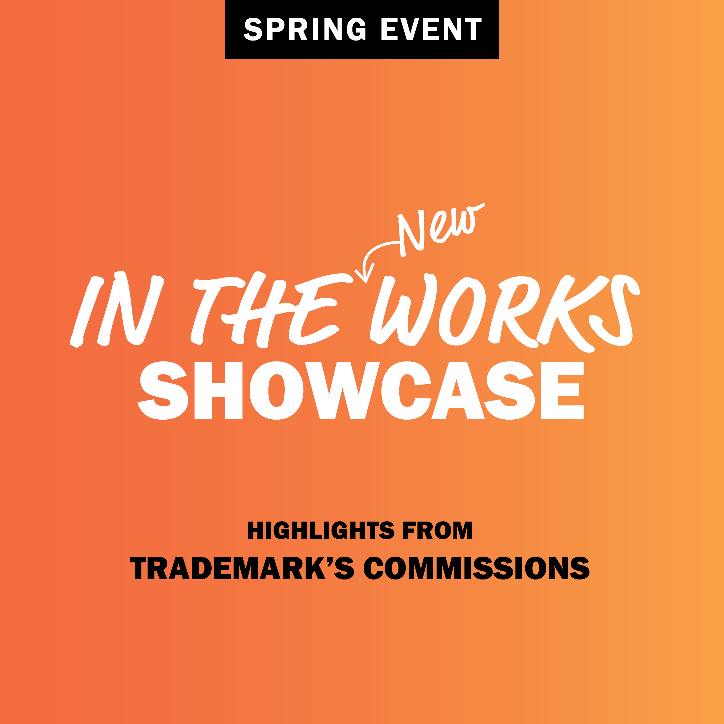 In The Works Showcase