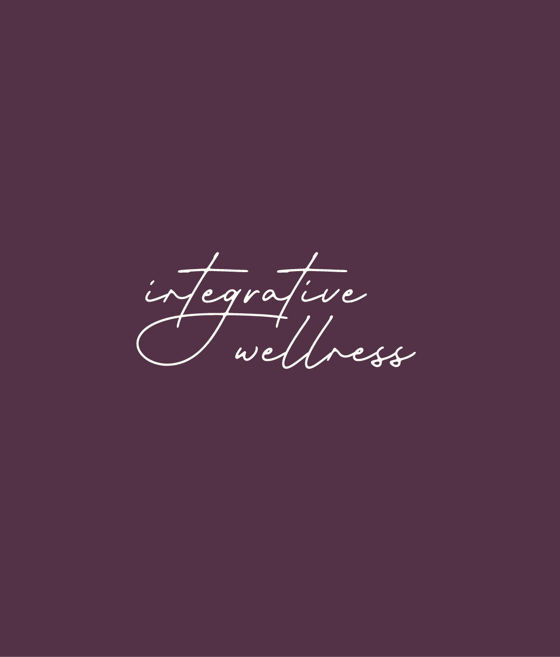 Purple background with white cursive text saying "Integrative Wellness".
