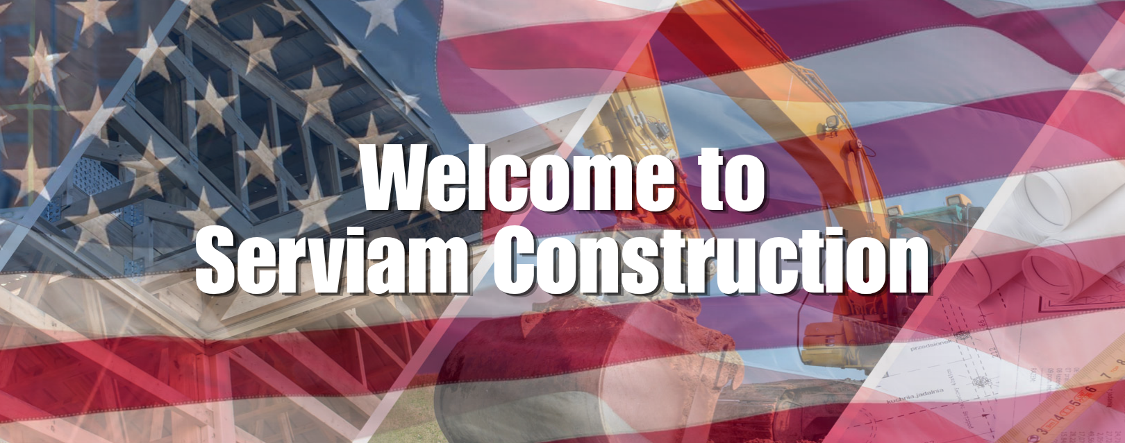Welcome to Serviam Construction (2000 x 639 px).png