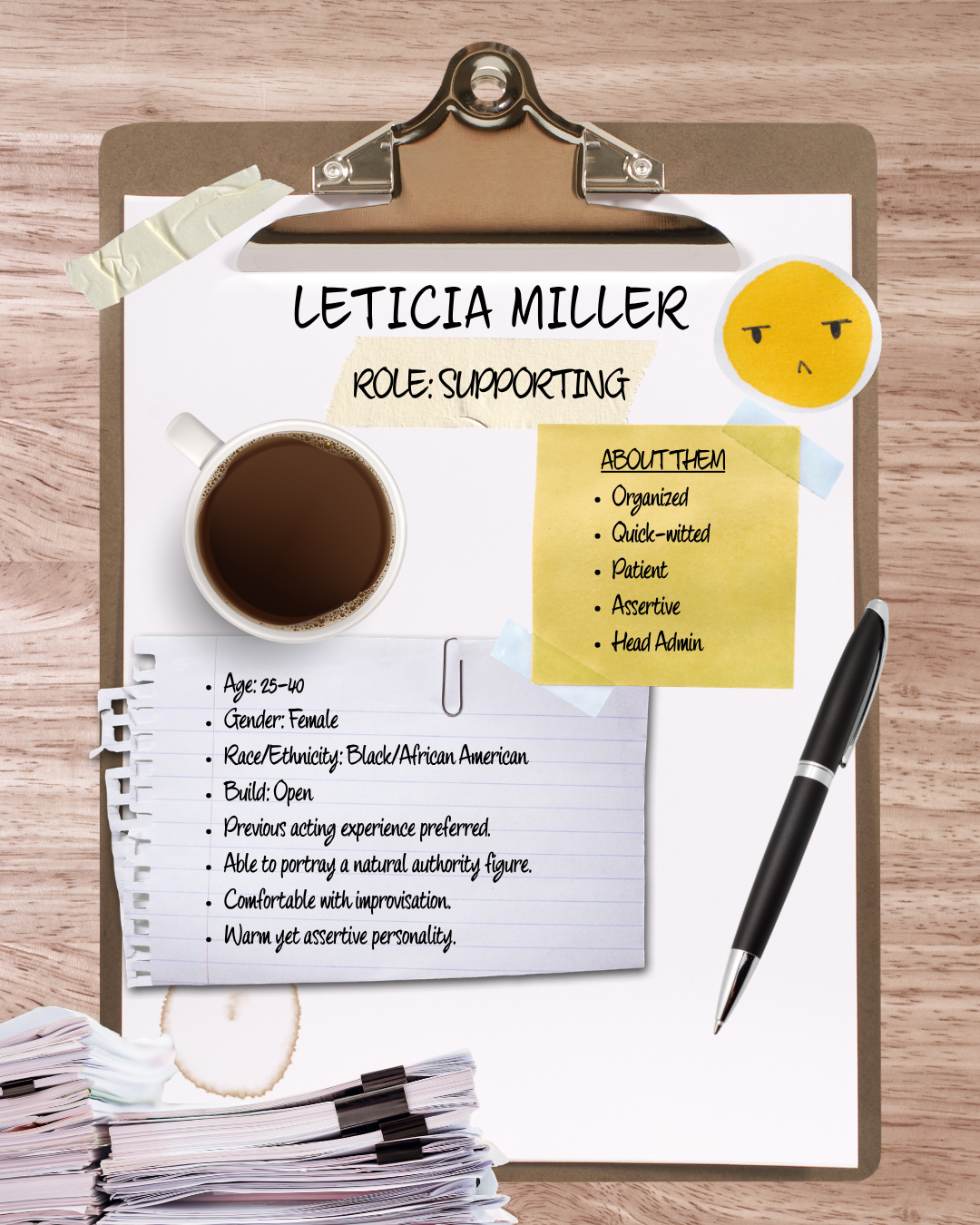 A clipboard with a profile for Leticia Miller, supporting role, including her attributes and requirements. The profile has a yellow sticky note with attributes like organized, quick-witted, patient, assertive, head admin. There's a sheet of paper wit