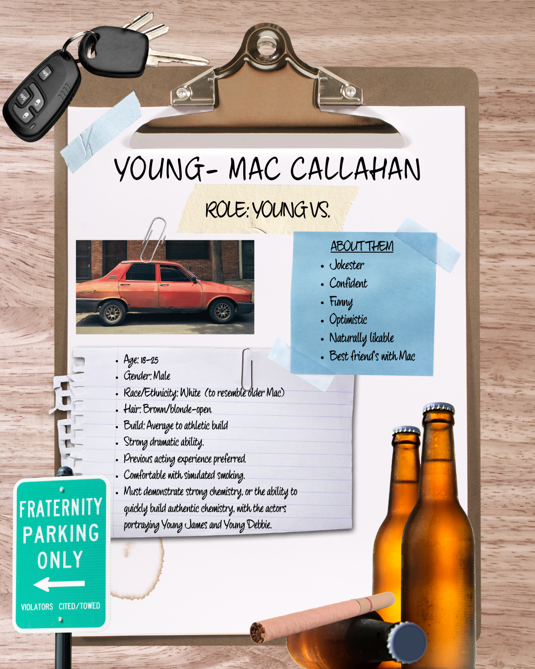 A clipboard with a character profile for Young-Mac Callahan, including a photo of a red car, personal details, and notes. Items surrounding include a car key with remote, two beer bottles, a cigarette, and a green parking sign that reads "Fraternity 