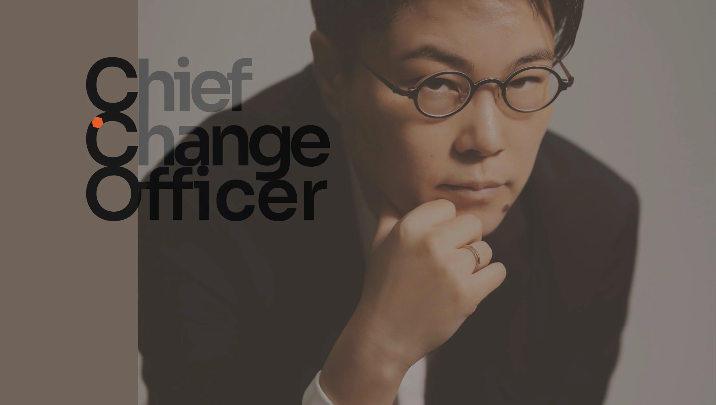 Chief Change Officer brand image with Vince Chan’s portrait, linking to the podcast on change and hard-earned human intelligence.