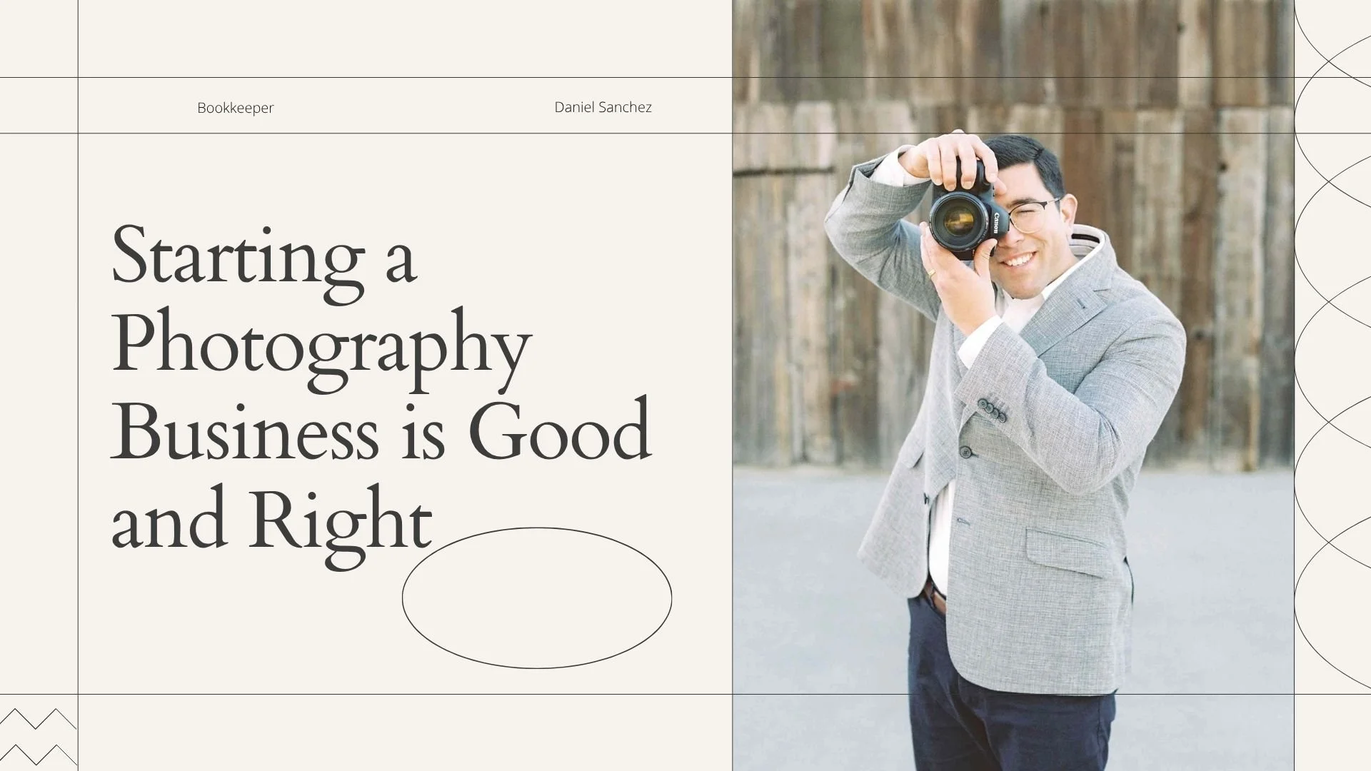 Starting a Photography Business is good and right