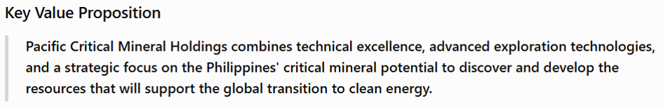 Excerpt of text from a document titled Key Value Proposition, discussing Pacific Critical Mineral Holdings' focus on technical expertise, exploration technologies, and strategic efforts related to Philippine mineral resources for clean energy transition.