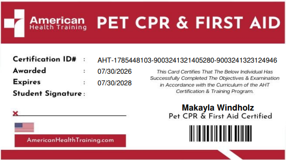 Pet CPR and First Aid certification card from American Health Training, issued to Makayla Windholz, with a certification ID and barcode.