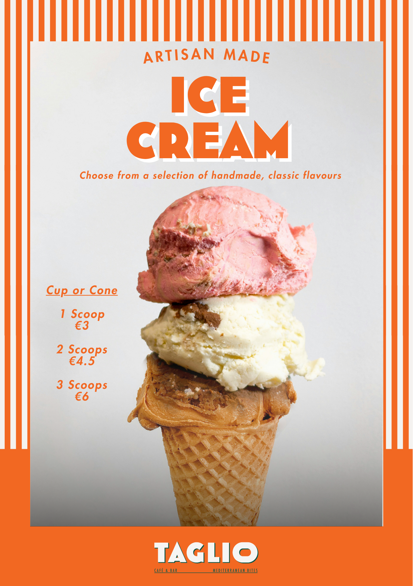 Poster advertising artisan-made ice cream with a stack of four scoops in a waffle cone, featuring flavors in pink, white, and brown, with pricing options for one, two, and three scoops.