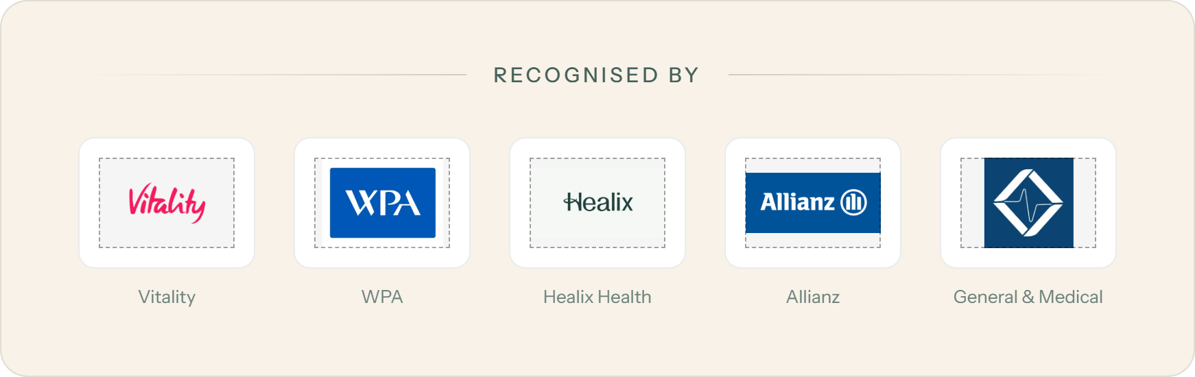 Recognition logos for Vitality, WPA, Healix Health, Allianz, and General & Medical, under the title 'Recognised By' on a beige background.