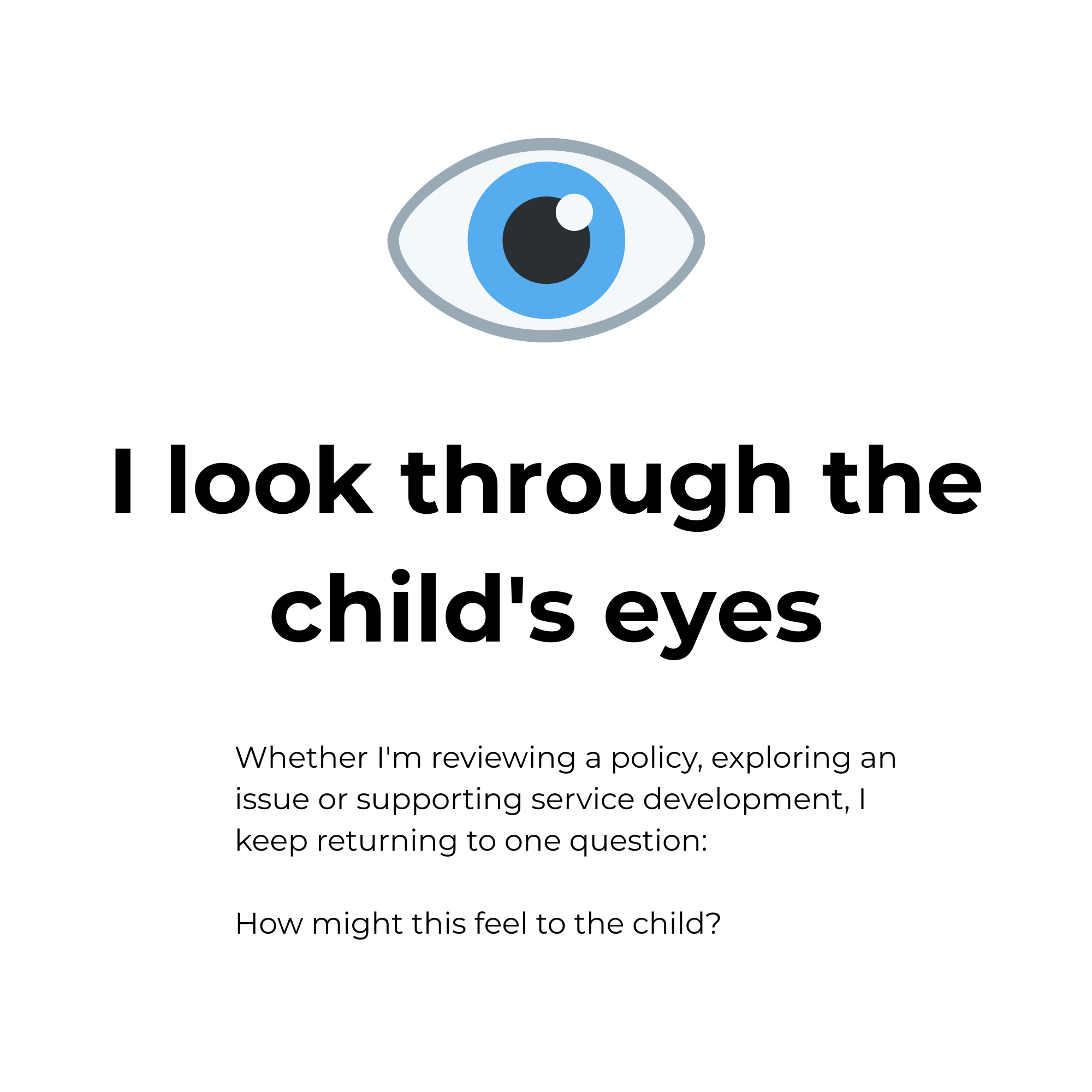 A book or article page with a graphic of an eye at the top. The text mentions looking through a child's eyes and discusses reviewing policies or supporting service development.