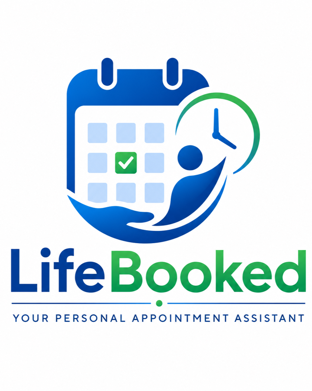 Logo for LifeBooked, a personal appointment assistant, featuring a calendar, a checkmark, a person holding a clock, and the text 'LifeBooked' with the tagline 'Your Personal Appointment Assistant'