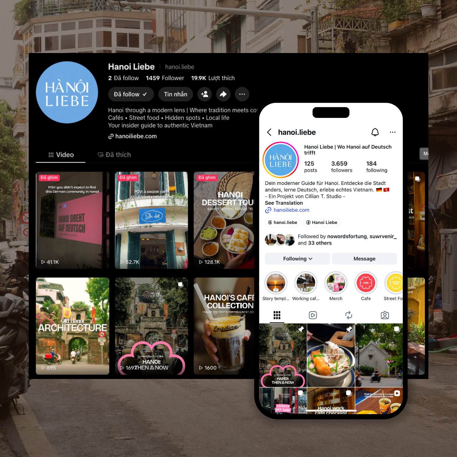 Screenshot of Hanoi Liebe's social media profiles on desktop and mobile, showcasing their page with profile picture, follower information, and various posts about Hanoi's culture, cafes, street food, and local life, set against an urban street background.