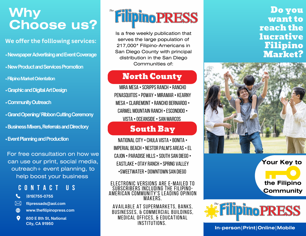 Advertisement flyer for FilipinoPRESS, a weekly publication serving the Filipino-American community in San Diego. The flyer highlights services such as advertising, event coverage, promotion, design, community outreach, and event planning. It lists targeted areas in North County and South Bay, offers contact information, and emphasizes that the publication is available in print, online, and via mobile.