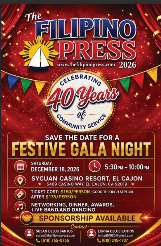 An event flyer celebrating 40 years of community service, hosted by The Filipino Press, featuring a festive gala night on December 18, 2026, at Syucan Casino Resort, El Cajon. The flyer highlights ticket prices, event details, sponsorship information, and contact details for organizers.