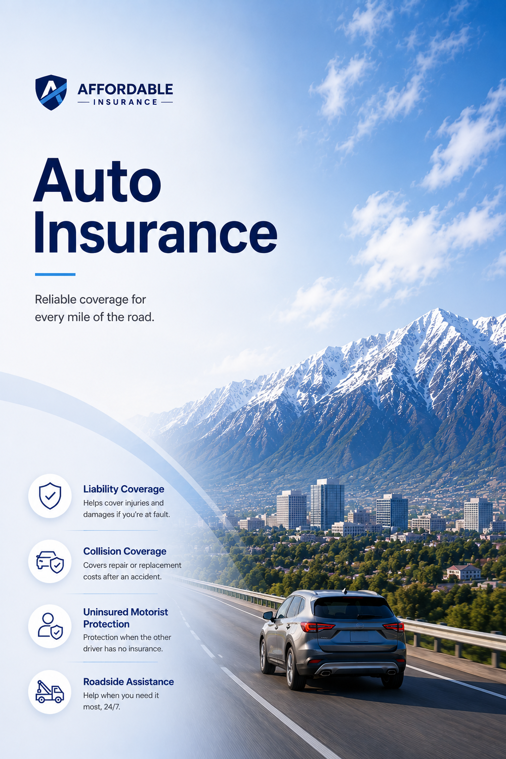 A promotional flyer for Affordable Insurance featuring a mountain landscape and a silver SUV on a highway. The flyer highlights auto insurance coverage options including liability, collision, uninsured motorist protection, and roadside assistance.