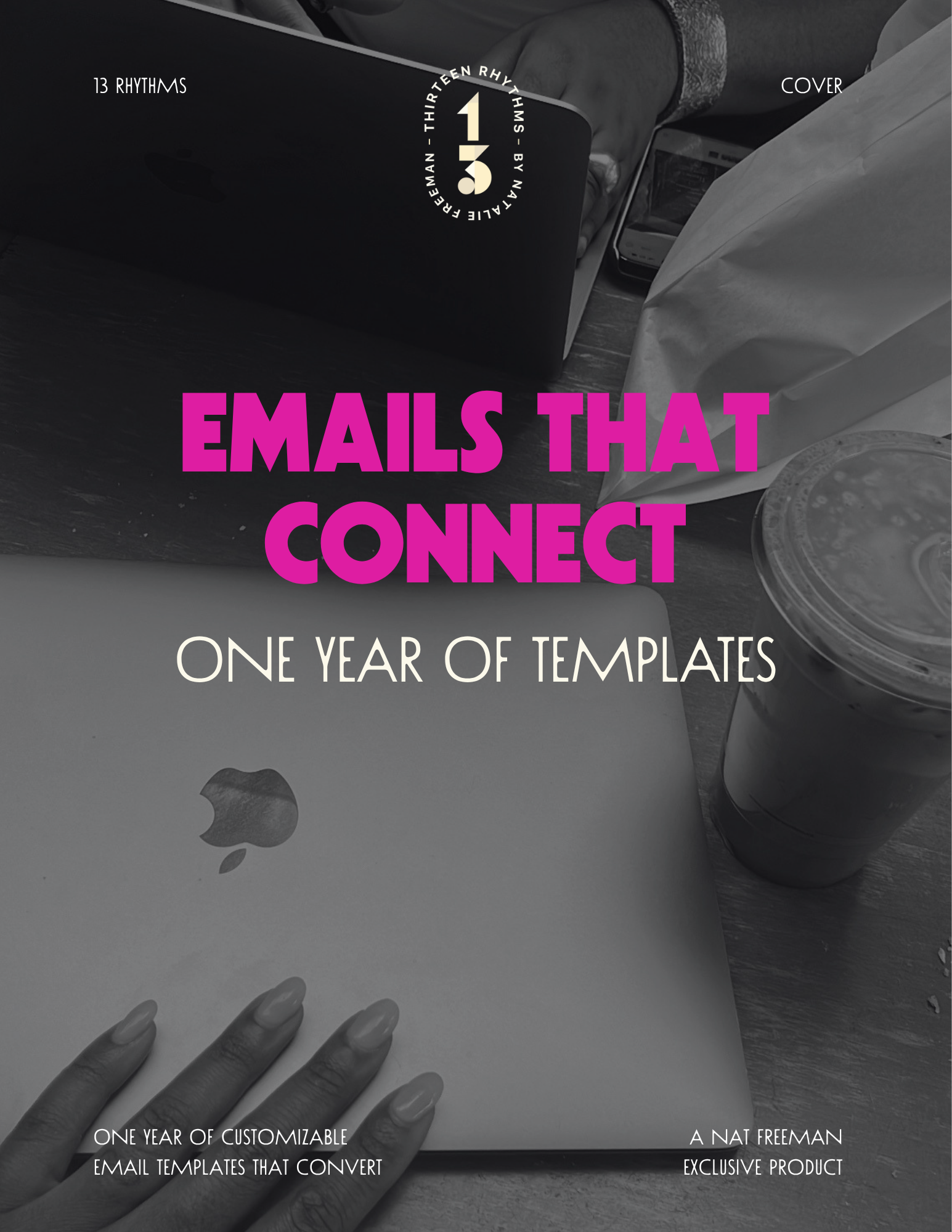 Emails that Connect - 1 Year of Templates