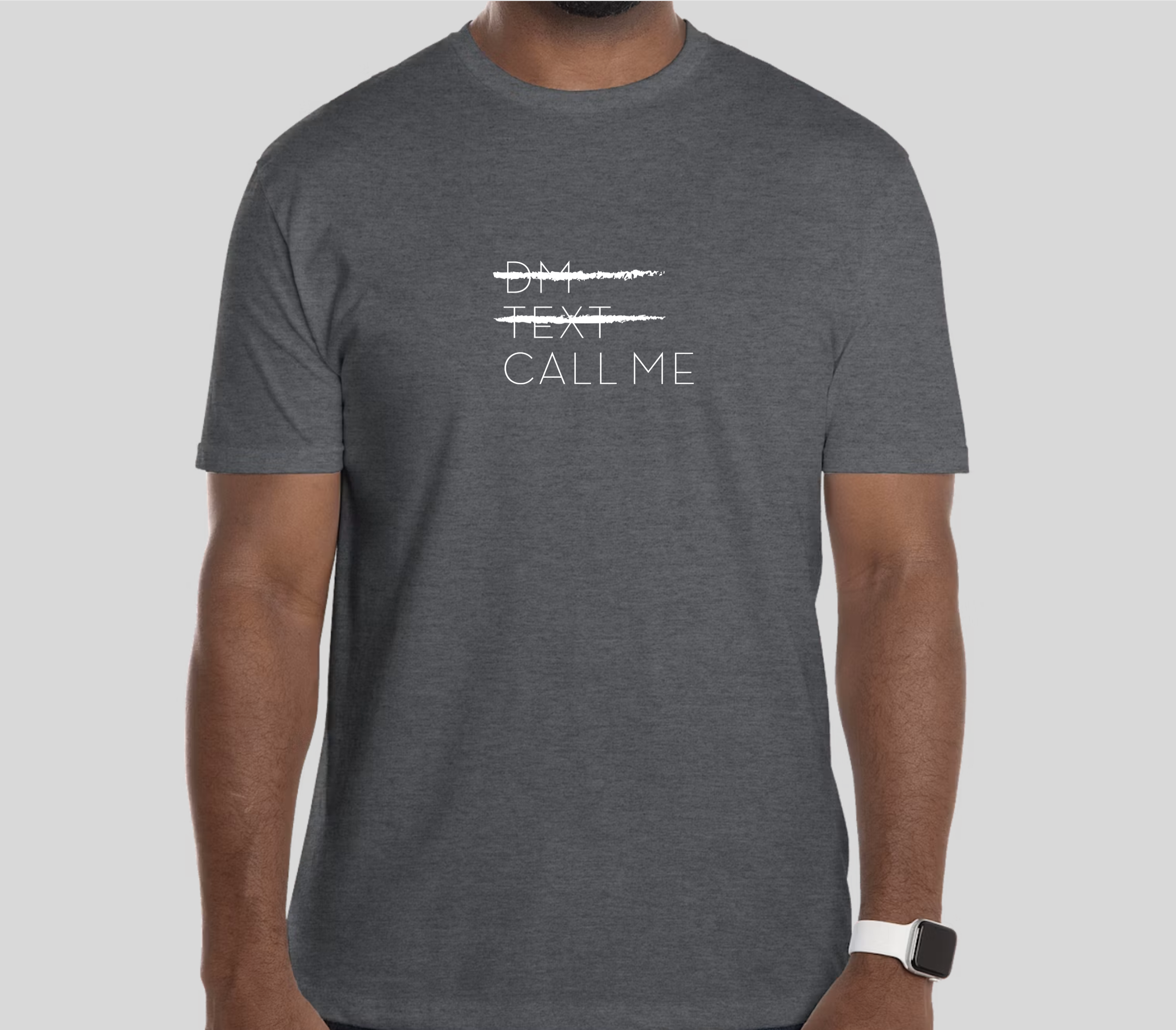 Don't DM Me T-Shirt