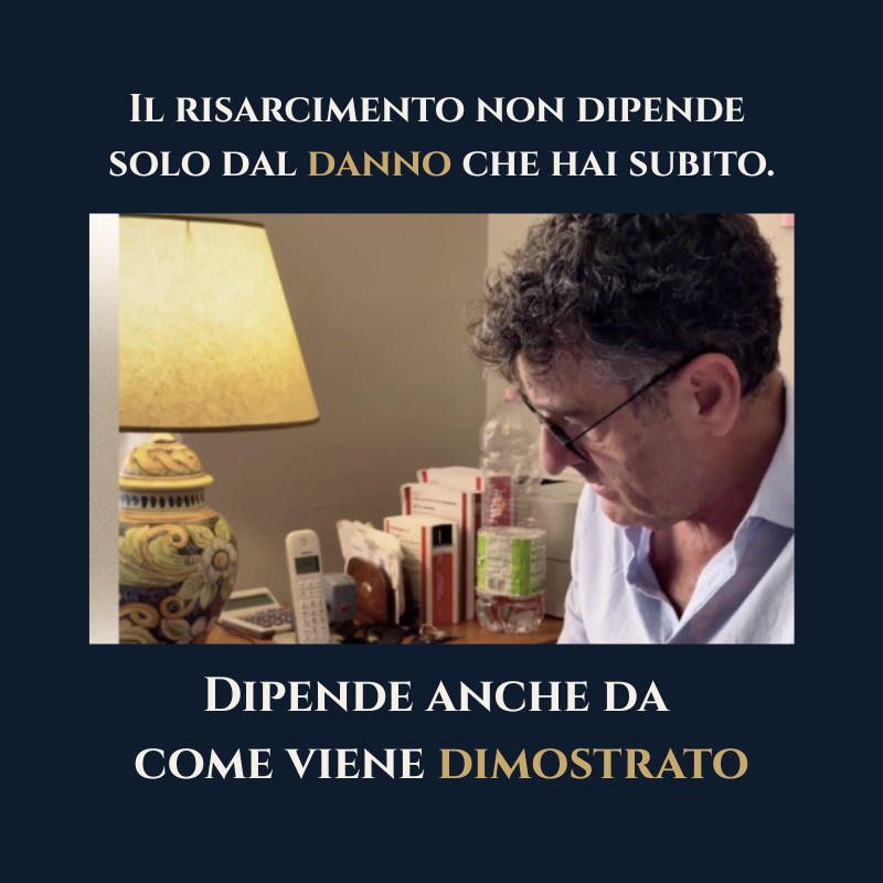 Il risarcimento non dipende solo dal danno - Studio Legale Salerno