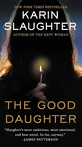 The Good Daughter by Karin Slaughter