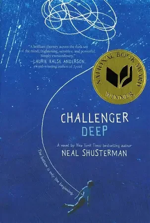 Challenger Deep by Neal Shusterman