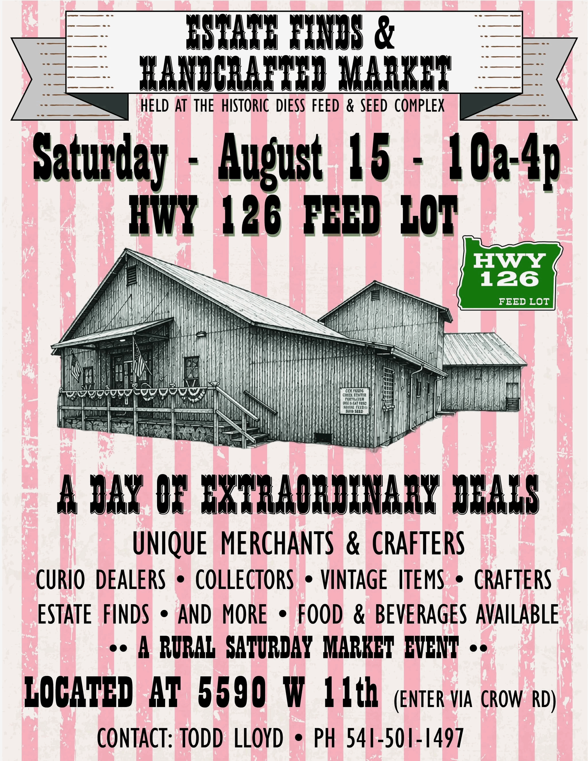 Vintage Market                          Hwy 126 Feed Lot