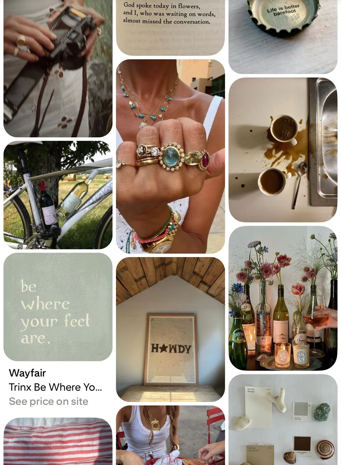 A collage of images including a person holding a camera, a page from a book, a bottle cap with the text 'Life is better barefoot,' a bicycle with bottles attached as a frame, a close-up of jewelry including rings and necklaces, two cups of spilled coffee in a sink, a table with colorful bottles and flowers, a sign that says 'be where your feet are,' a wall art with the text 'HOWDY,' a display of shells and stones, and a woman wearing jewelry.