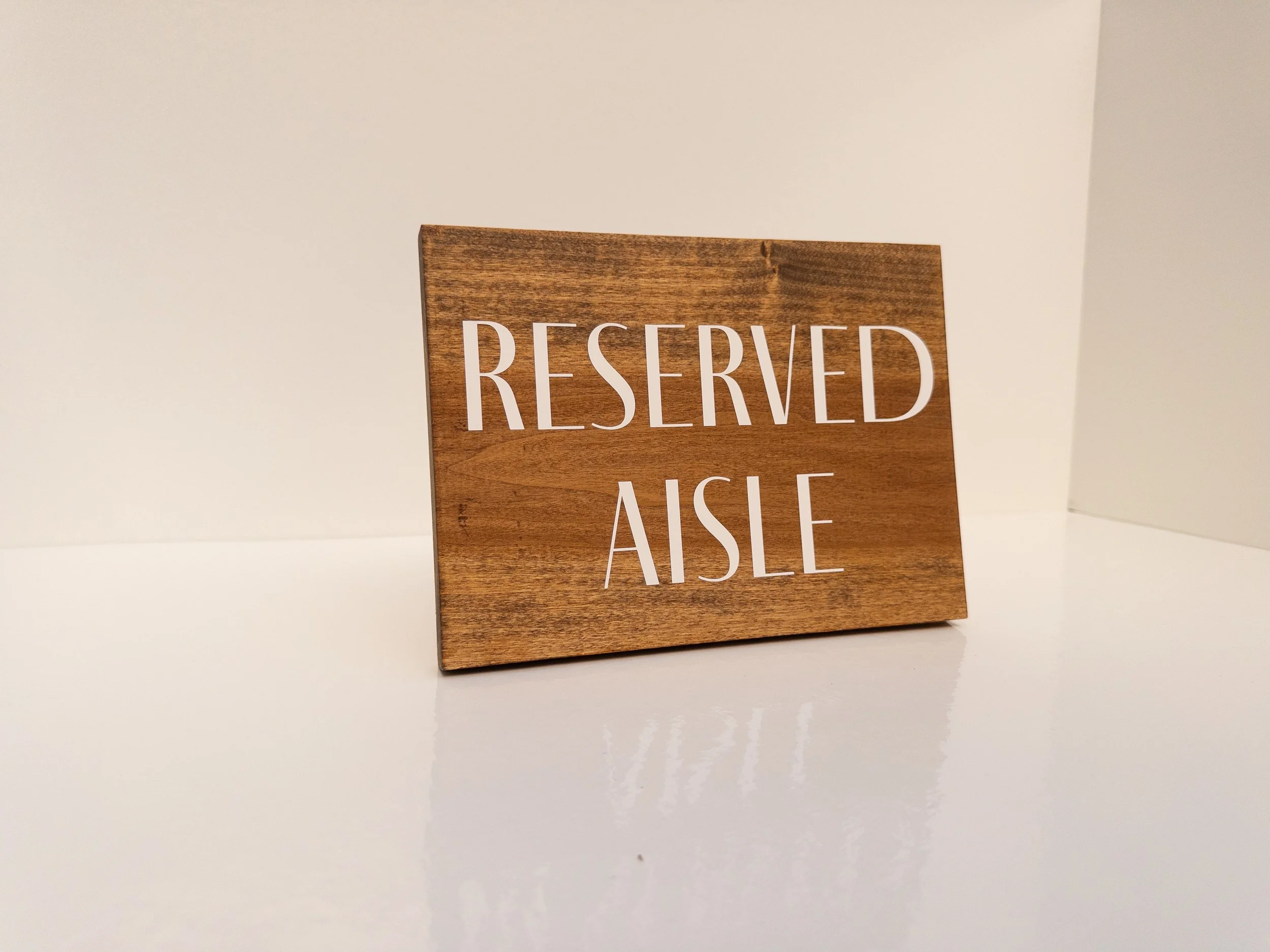 Beau // Wooden Reserved Aisle Signs