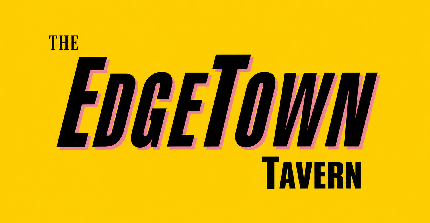 EdgeTown Tavern